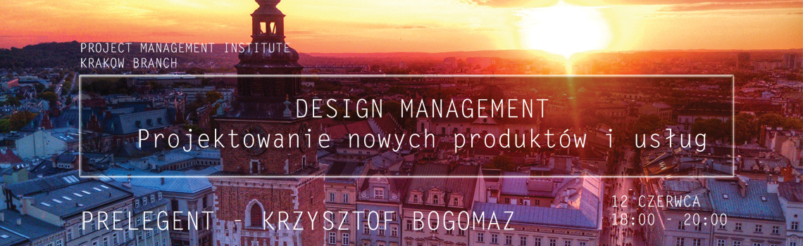 Design Management. Projektowanie nowych  produktów i usług.